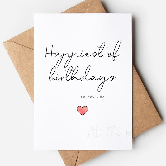 Happiest of Birthdays To You Greeting Card