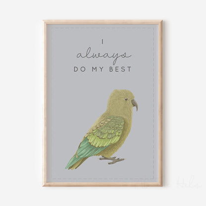 Blue Kea Affirmation Print that reads - " I always do my best" - At The Helm NZ