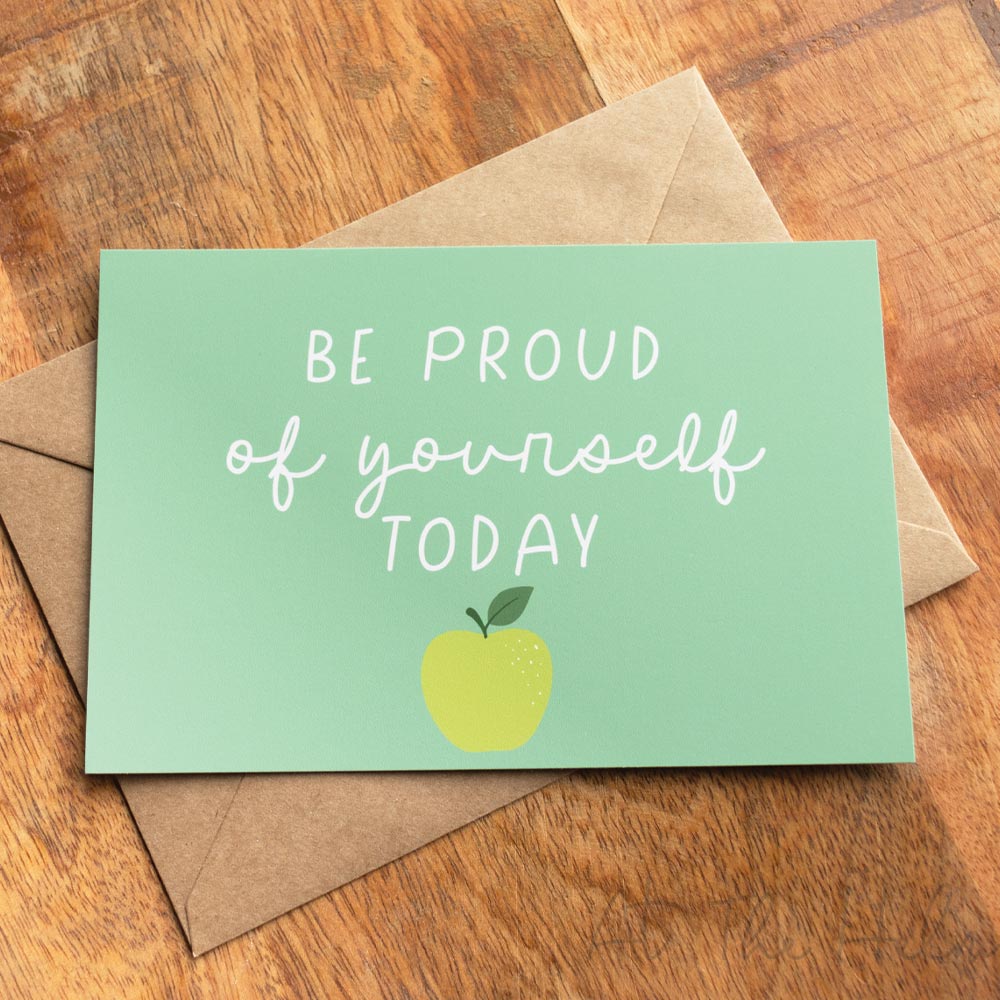 Green positivity note card that reads "Be Proud of yourself today" and features an apple design - At The helm NZ