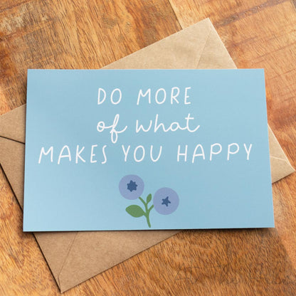 Blue positivity note card that reads "Do more of what makes you happy" features a blueberry fruit design - At The Helm NZ