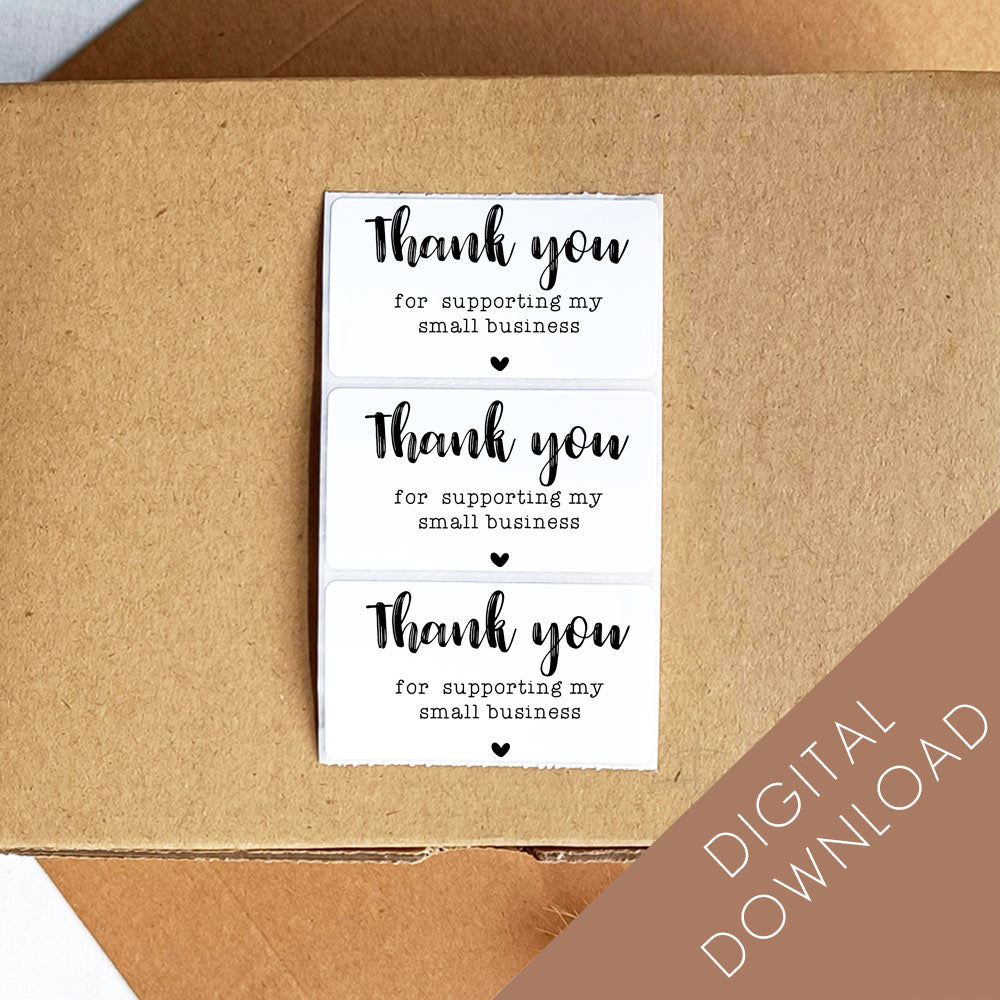 "Thank You For Supporting My Small Business" Thermal Sticker Design - Digital Download