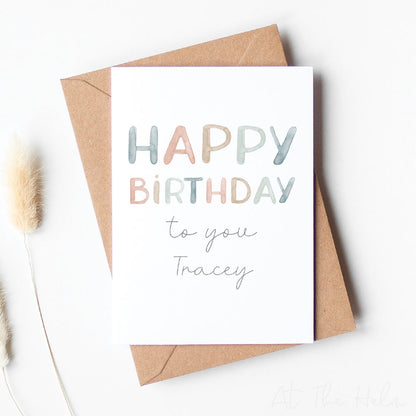 Personalised Watercolour Greeting Card that reads "Happy Birthday To You Helena" - Greeting cards from At The Helm NZ