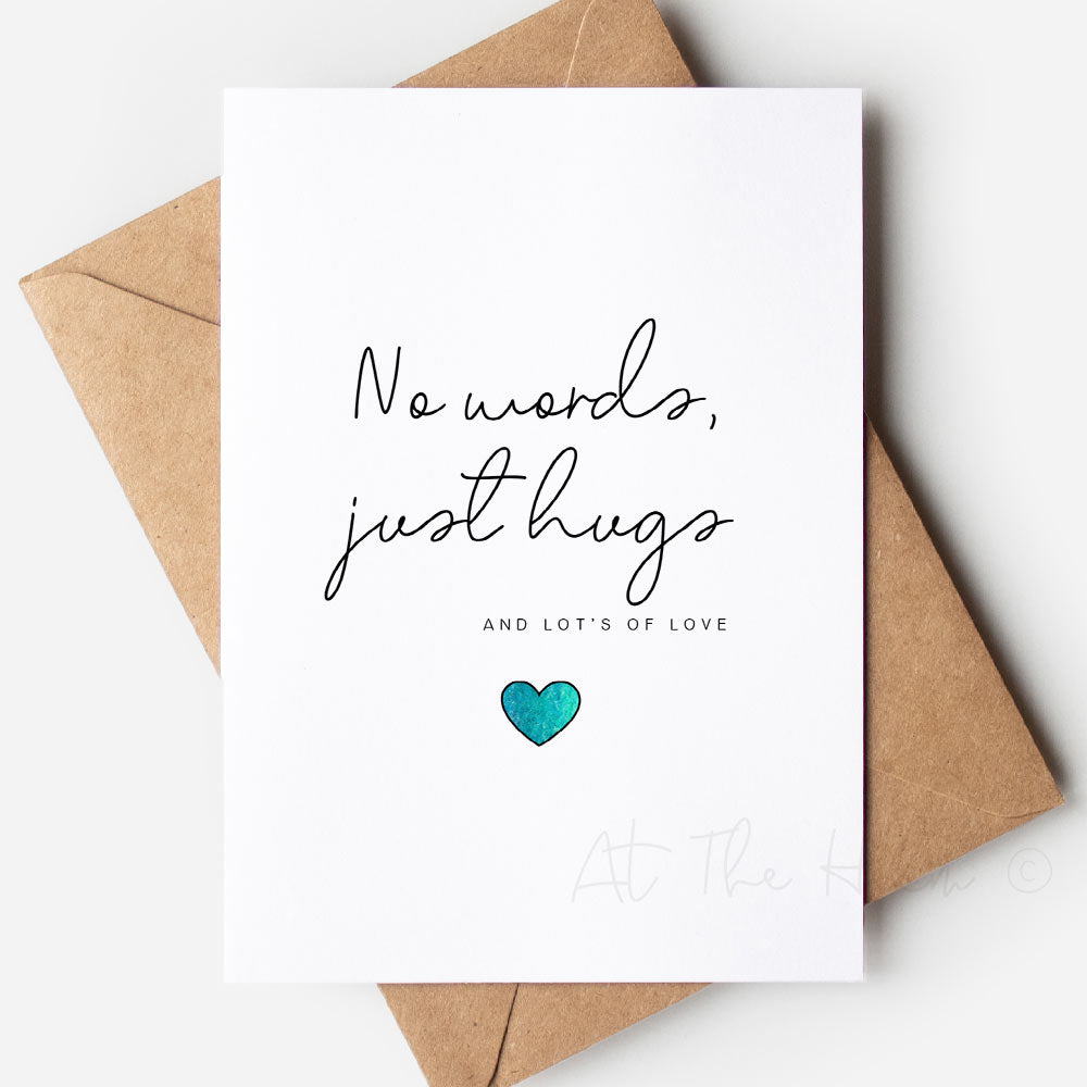 No Words, Just Hugs Greeting Card