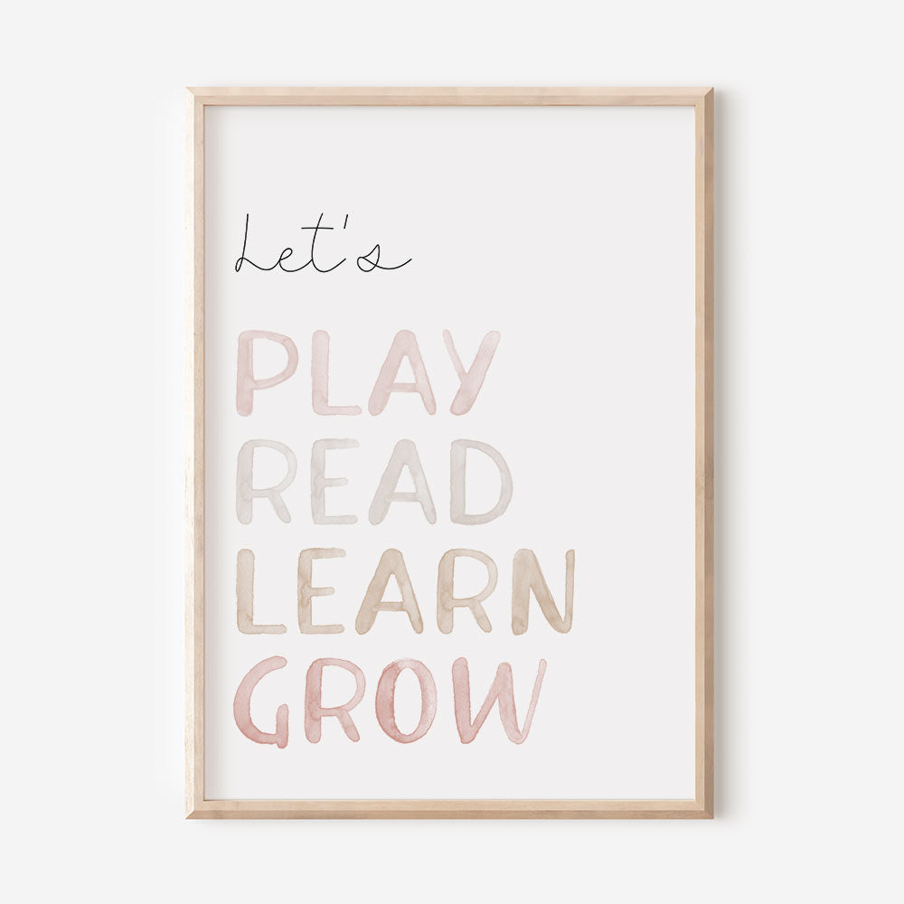 Lets Play Read Learn Grow Pinks - Children's Wall Art -At The Helm