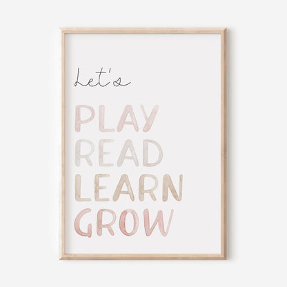 Lets Play Read Learn Grow Pinks - Children's Wall Art -At The Helm