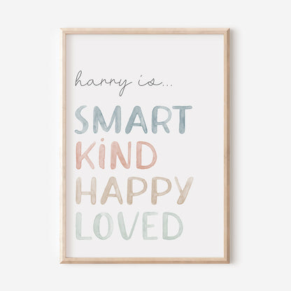 Watercolour custom Affirmation Poster Print for Children - Reads " Harry is smart, kind, happy, loved" - At The Helm NZ