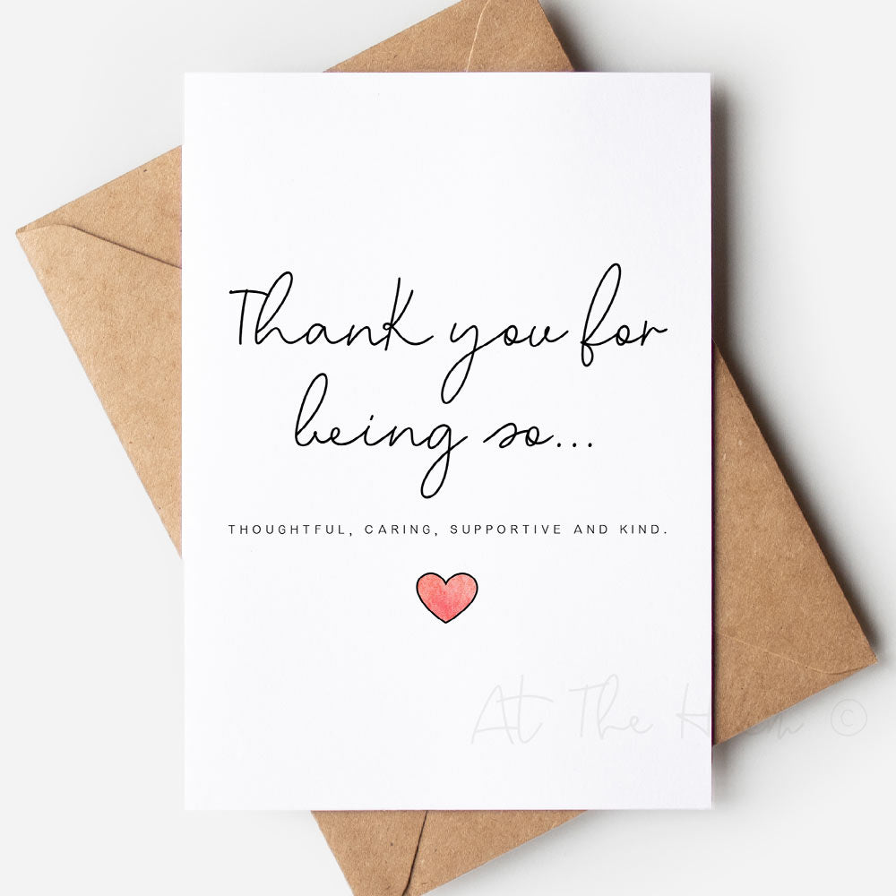 Thank You For Being So... Greeting Card