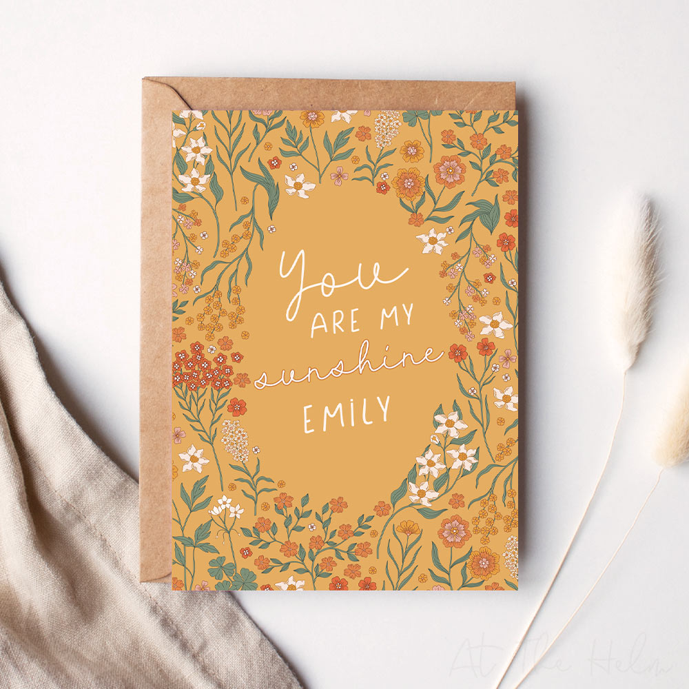 Retro floral yellow greeting card that reads "you are my sunshine emily" - Personalised greeting cards - At The Helm NZ