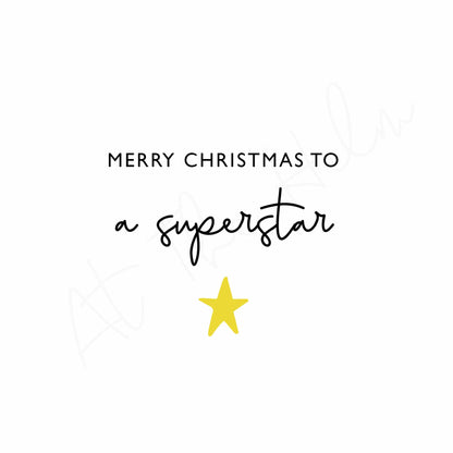 Merry Christmas To A Superstar Greeting Card