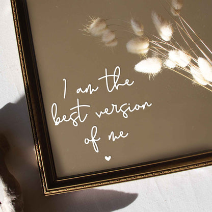 "The Best Version Of Me" Affirmation Mirror Decal - At The Helm